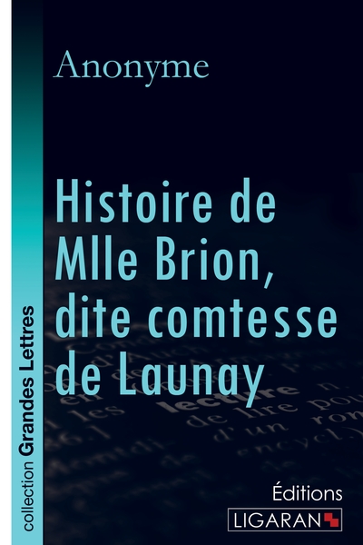 Picture of Histoire de Mlle Brion, dite comtesse de Launay (grands caractères)
