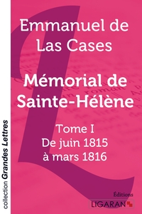 Image de Mémorial de Sainte-Hélène - Tome 1 (grands caractères)