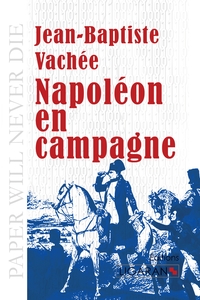 Image de Napoléon en campagne
