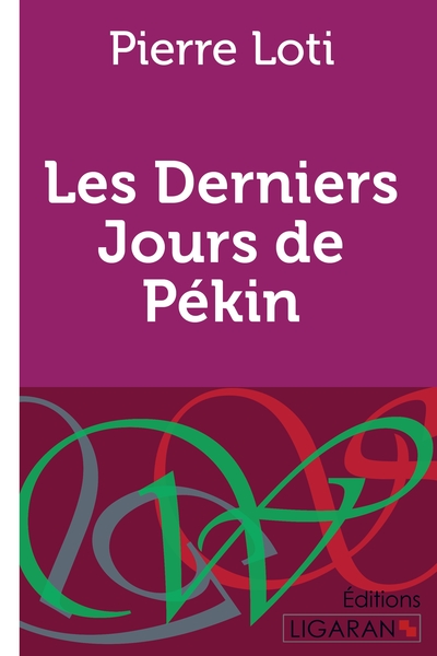 Picture of Les Derniers Jours de Pékin