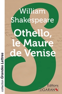 Image de Othello, le Maure de Venise (grands caractères)