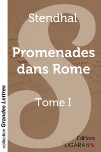 Picture of Promenades dans Rome - Tome 1 (grands caractères)