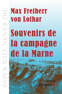 Image de Souvenirs de la campagne de la Marne