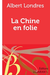 Picture of La Chine en folie