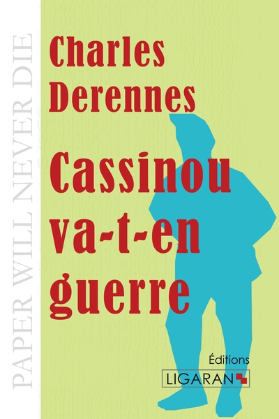 Image de Cassinou va-t-en guerre