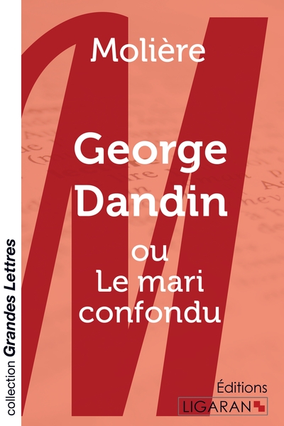 Image de George Dandin (grands caractères)