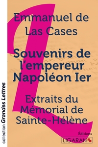 Image de Souvenirs de l'empereur Napoléon Ier (grands caractères)