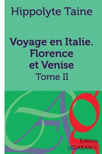 Picture of Voyage en Italie. Florence et Venise