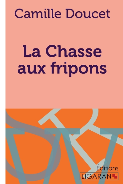 Image de La Chasse aux fripons
