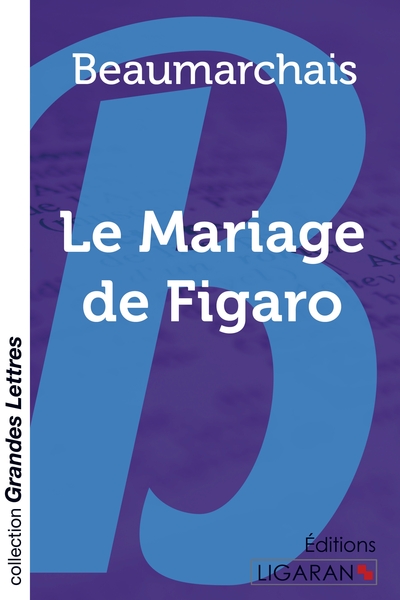 Image de Le Mariage de Figaro (grands caractères)