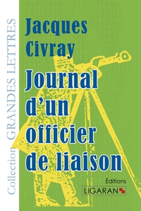 Image de Journal d'un officier de liaison (grands caractères)