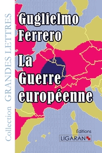 Image de La Guerre européenne (grands caractères)