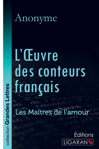 Picture of L'Oeuvre des conteurs français (grands caractères)
