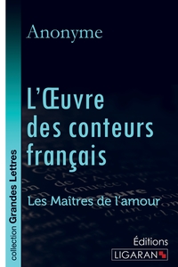 Picture of L'Oeuvre des conteurs français (grands caractères)