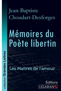 Picture of Mémoires du Poète libertin (grands caractères)