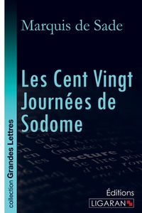 Picture of Les Cent Vingt Journées de Sodome (grands caractères)