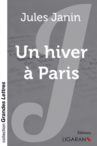 Image de Un hiver à Paris (grands caractères)