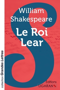 Image de Le Roi Lear (grands caractères)