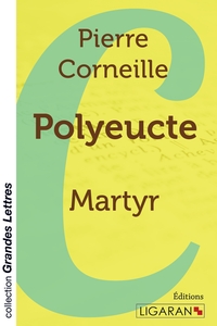 Image de Polyeucte (grands caractères)