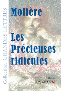 Image de Les Précieuses ridicules (grands caractères)