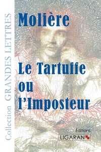 Image de Le Tartuffe ou l'Imposteur (grands caractères)