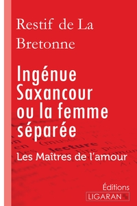 Picture of Ingénue Saxancour ou la femme séparée
