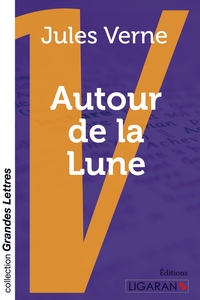 Image de Autour de la Lune (grands caractères)
