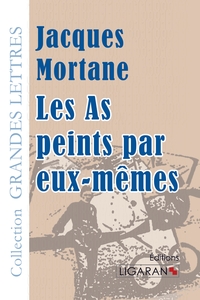 Image de Les As peints par eux-mêmes (grands caractères)