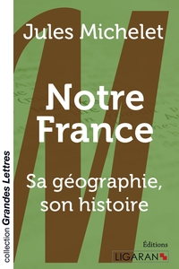 Picture of Notre France (grands caractères)