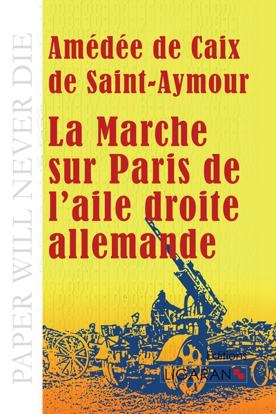 Image de La Marche sur Paris de l'aile droite allemande