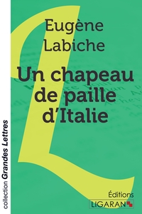 Image de Un chapeau de paille d'Italie (grands caractères)