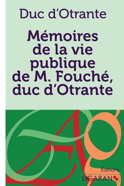 Image de Mémoires de la vie publique de M. Fouché, duc d'Otrante