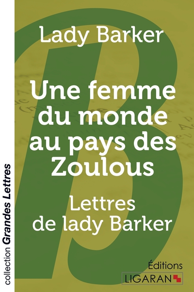 Picture of Une femme du monde au pays des Zoulous (grands caractères)