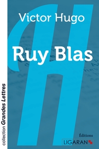 Image de Ruy Blas (grands caractères)