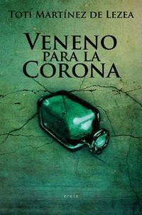Image de VENENO PARA LA CORONA