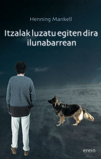 Image de ITZALAK LUZATU EGITEN DIRA ILUNABARREAN