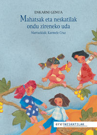 Picture of MAHATSAK ETA NESKATILAK ONDU ZIRENEKO UDA