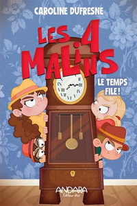 Picture of LES 4 MALINS V 03 LE TEMPS FILE !