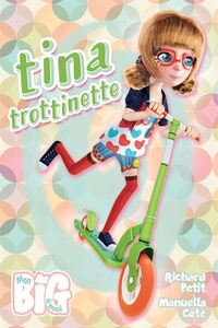 Image de TINA TROTINETTE