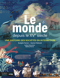 Image de Le monde depuis le XVe siècle
