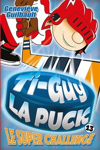 Picture of TI-GUY LA PUCK V 13 LE SUPER CHALLENGE