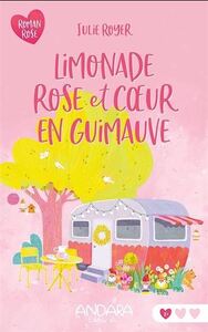 Picture of LIMONADE ROSE ET COEUR EN GUIMAUVE