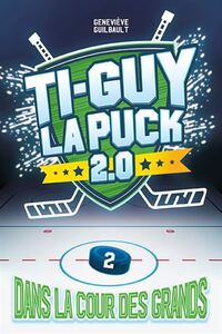 Picture of TI-GUY LA PUCK 2.0 V 02 DANS LA COUR DES GRANDS