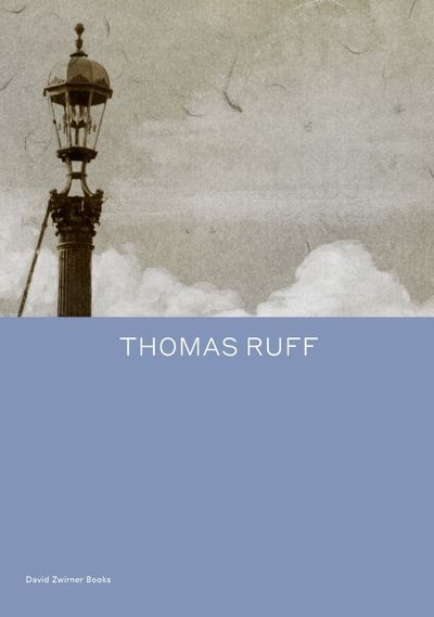Picture of Thomas Ruff Transforming Photography /anglais