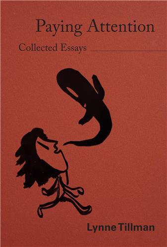 Picture of Lynne Tillman: Paying Attention /anglais