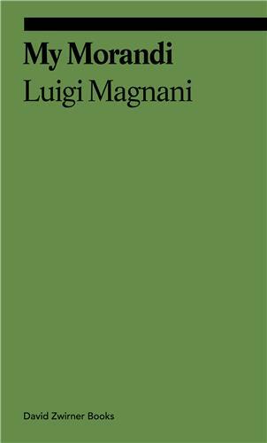 Picture of Luigi Magnani My Morandi /anglais