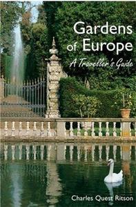 Image de Gardens of Europe: A Traveller's Guide /anglais