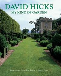 Picture of David Hicks My Kind of Garden (Hardback) /anglais