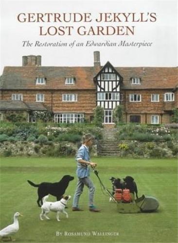 Image de Gertrude Jekyll's Lost Garden The Restoration of an Edwardian Masterpiece /anglais
