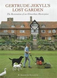 Image de Gertrude Jekyll's Lost Garden The Restoration of an Edwardian Masterpiece /anglais